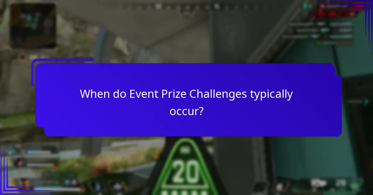 When do Event Prize Challenges typically occur?