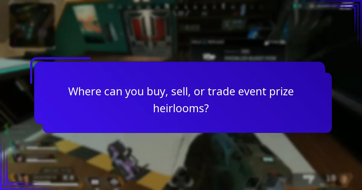 What are the best practices for participating in events offering heirlooms?